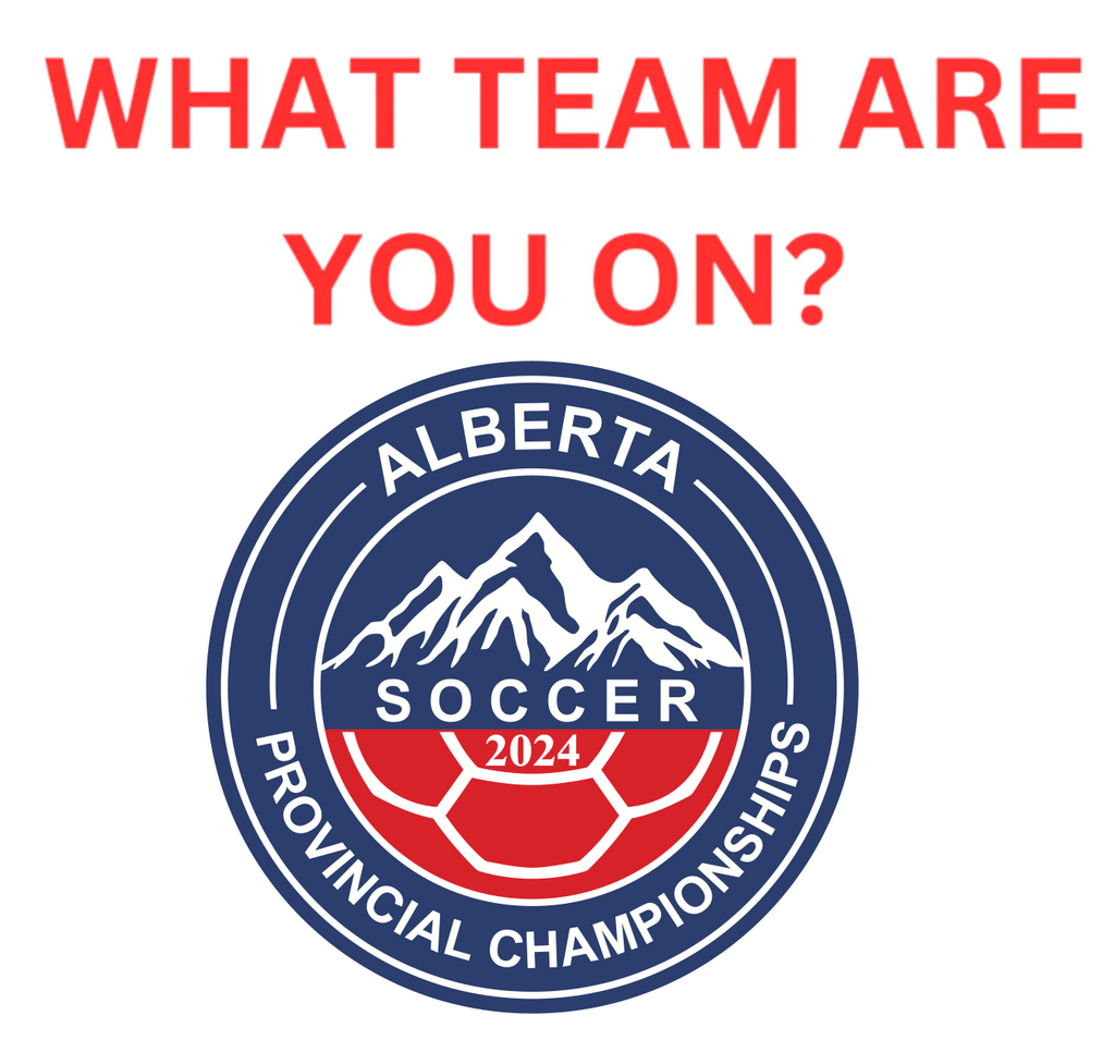 WHAT TEAM ARE YOU ON? ALBERTA PROVINCIALS